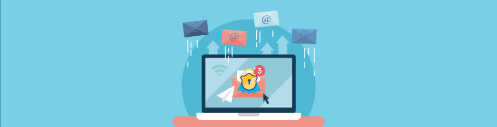 Tips To Protect Your Email Tips To Protect Your Email